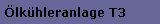 �lk�hleranlage T3